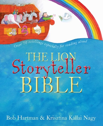 The Lion Storyteller Bible, Bob Hartman - Paperback - 9780745977829