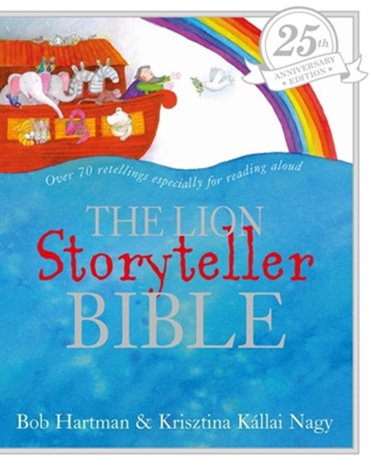 The Lion Storyteller Bible 25th Anniversary Edition, Bob Hartman - Gebonden - 9780745979090
