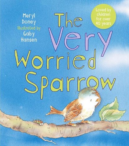 The Very Worried Sparrow, Meryl Doney - Gebonden - 9780745979854