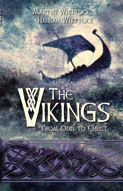 The Vikings, Martyn Whittock ; Hannah Whittock - Paperback - 9780745980188