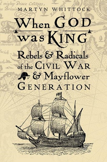 When God was King, Martyn Whittock - Paperback - 9780745980423