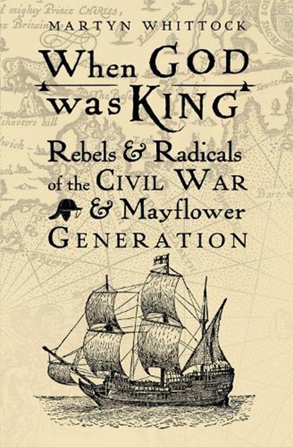 When God was King, WHITTOCK,  Martyn - Paperback - 9780745980423