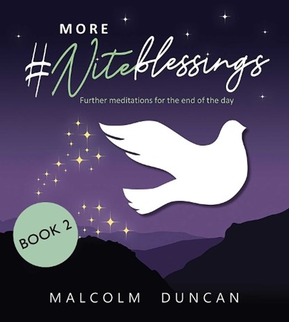 More #Niteblessings, Malcolm (Reader) Duncan - Gebonden - 9780745980911