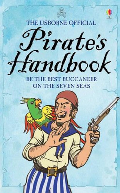 The Usborne Official Pirate's Handbook, Sam Taplin - Gebonden - 9780746073445