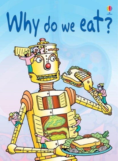Why Do We Eat?, Stephanie Turnbull - Gebonden - 9780746074404