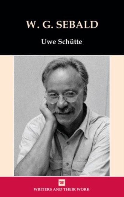 W. G. Sebald, Uwe Schutte - Gebonden - 9780746312988