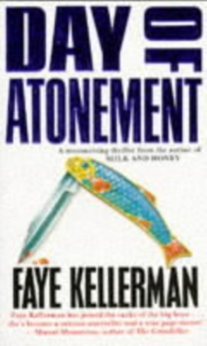 Day of Atonement, Faye Kellerman - Paperback - 9780747234319