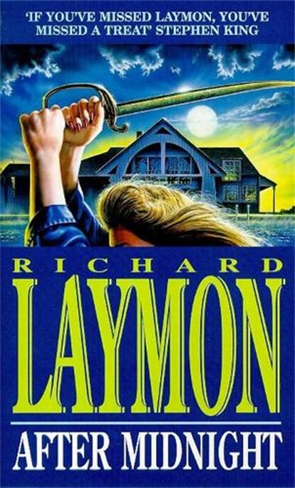 After Midnight, Richard Laymon - Paperback - 9780747251026