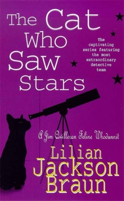 The Cat Who Saw Stars (The Cat Who… Mysteries, Book 21), Lilian Jackson Braun - Paperback - 9780747253938