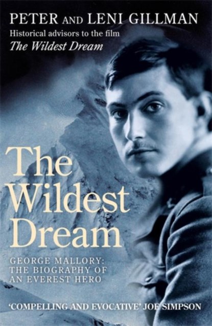 The Wildest Dream, Peter Gillman ; Leni Gillman - Paperback - 9780747264583