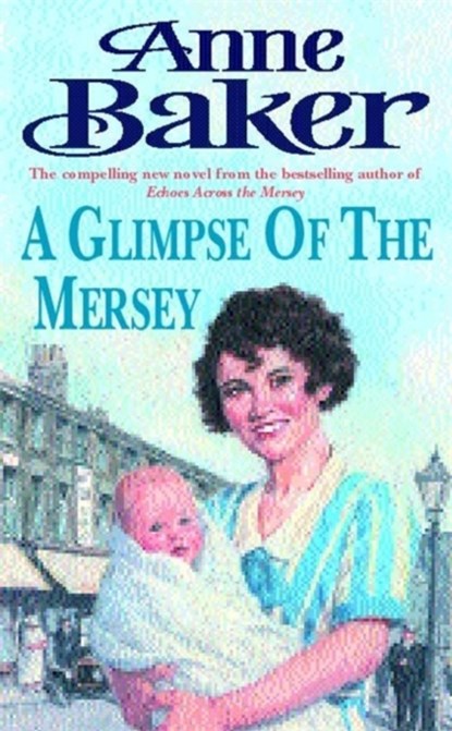 A Glimpse of the Mersey, Anne Baker - Paperback - 9780747267775