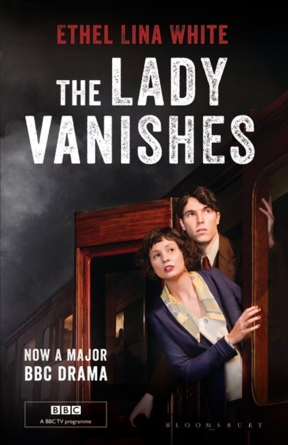 The Lady Vanishes, Ethel Lina White - Paperback - 9780747531883