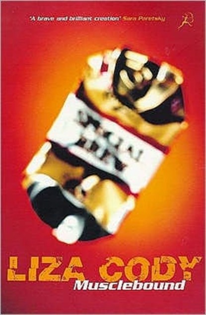 Musclebound, Liza Cody - Paperback - 9780747538073