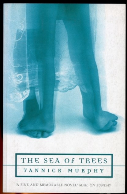The Sea of Trees, Yannick Murphy - Paperback - 9780747538257