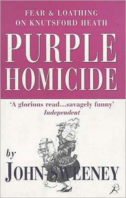 Purple Homicide, John Sweeney - Paperback - 9780747539704