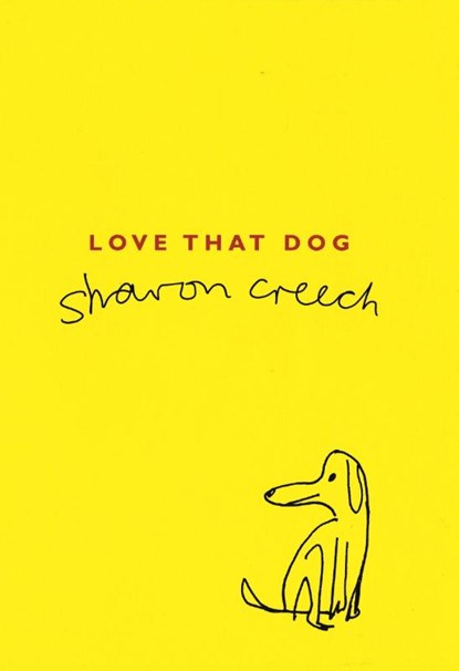 Love That Dog, Sharon Creech - Paperback - 9780747557494