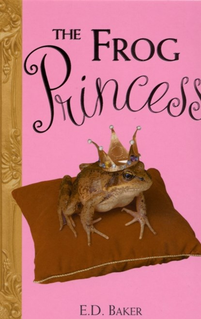 The Frog Princess, E.D. Baker - Paperback - 9780747560746