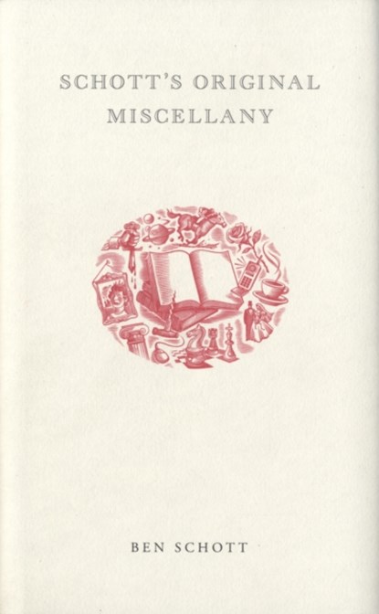 Schott's Original Miscellany, Ben Schott - Gebonden - 9780747563204