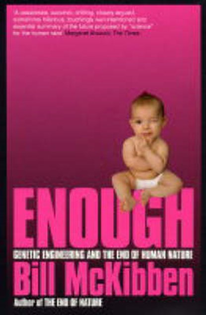 Enough, MCKIBBEN,  Bill - Paperback - 9780747565437