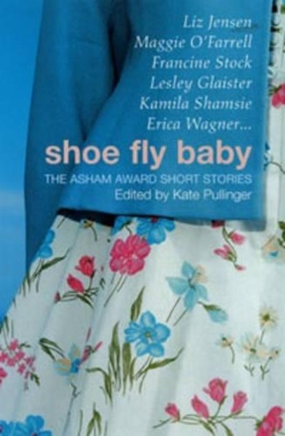Shoe Fly Baby, Kate Pullinger - Paperback - 9780747566861