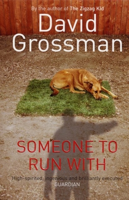 Someone to Run with, David Grossman - Paperback - 9780747568124