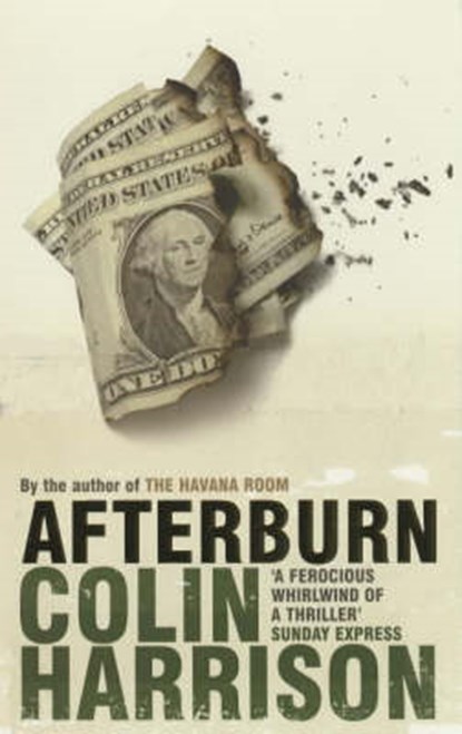 Afterburn, HARRISON,  Colin - Paperback - 9780747574095