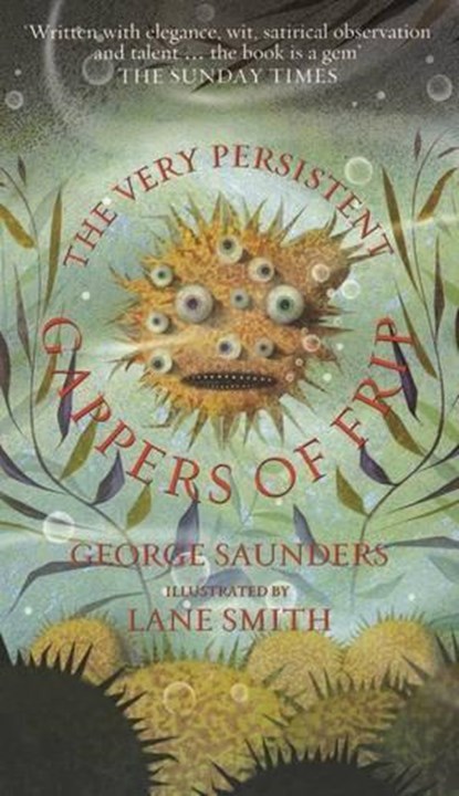 The Very Persistent Gappers of Frip, George Saunders - Paperback - 9780747576112