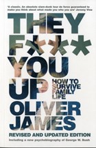 They F*** You Up | Oliver James | 