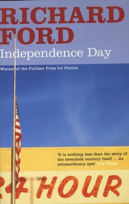 Independence Day, Richard Ford - Paperback - 9780747585244