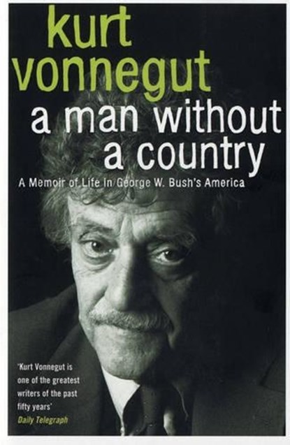 A Man without a Country, Kurt Vonnegut - Paperback - 9780747586050