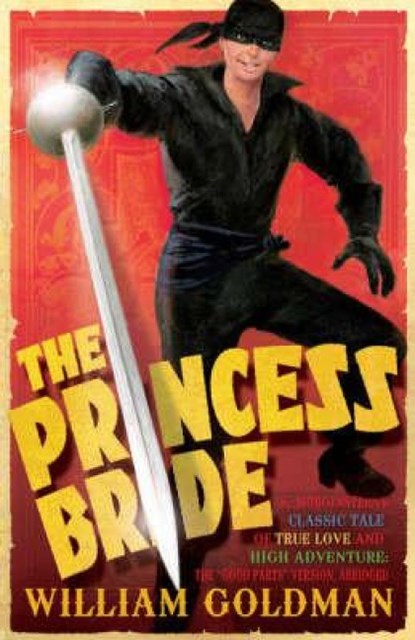 The Princess Bride, William Goldman - Paperback - 9780747590583