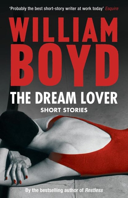 The Dream Lover, William Boyd - Paperback - 9780747592297
