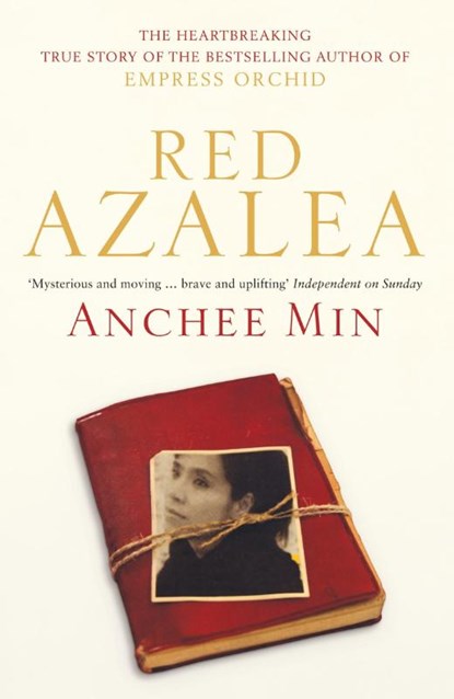 Red Azalea, Anchee Min - Paperback - 9780747596035