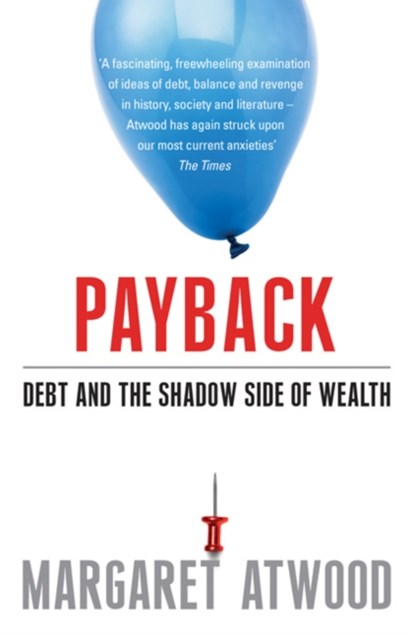 Payback, Margaret Atwood - Paperback - 9780747598718