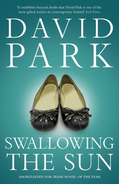Swallowing the Sun, David Park - Paperback - 9780747599272