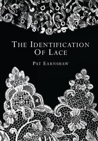 The Identification of Lace, Pat Earnshaw - Paperback - 9780747802372
