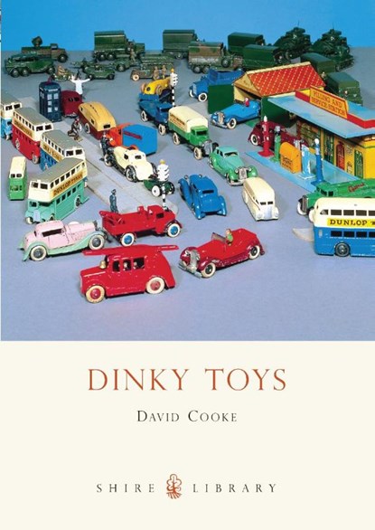 Dinky Toys, David Cooke - Paperback - 9780747804277