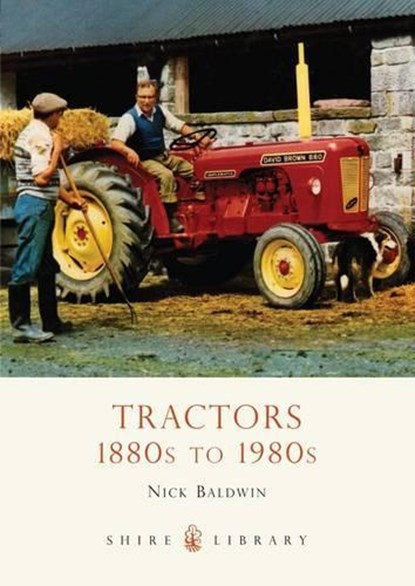 Tractors, Nick Baldwin - Paperback - 9780747807544
