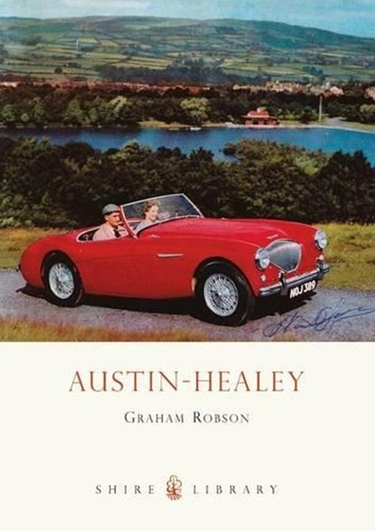 Austin-Healey, ROBSON,  Graham - Paperback - 9780747807698
