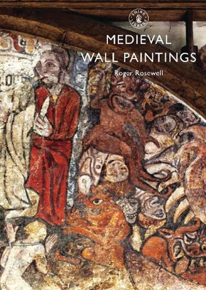 Medieval Wall Paintings, Roger Rosewell - Paperback - 9780747812937