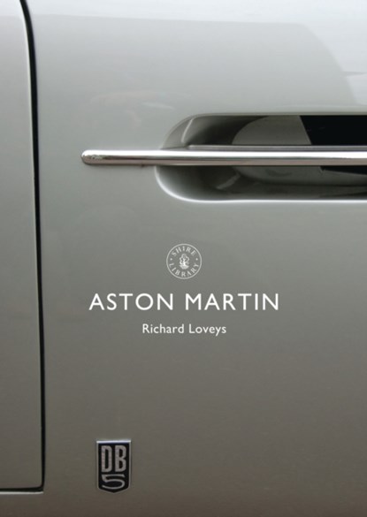 Aston Martin, Richard Loveys - Paperback - 9780747815051