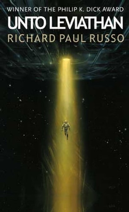 Unto Leviathan, Richard Paul Russo - Ebook - 9780748109227