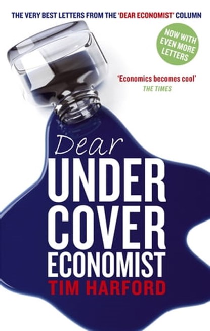 Dear Undercover Economist, Tim Harford - Ebook - 9780748112029