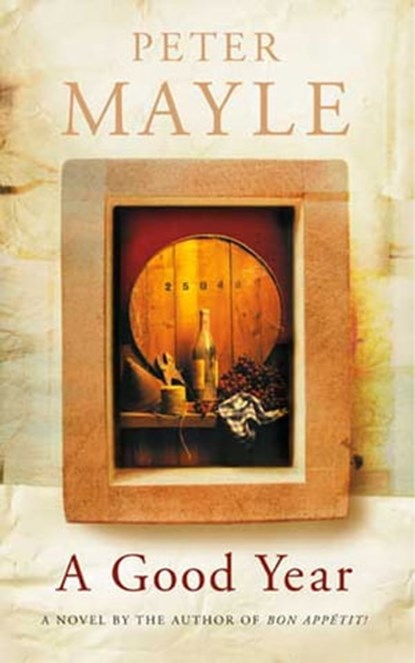 A Good Year, Peter Mayle - Ebook - 9780748112449