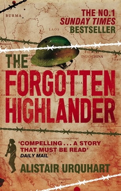 The Forgotten Highlander, Alistair Urquhart - Ebook - 9780748115105