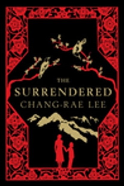 The Surrendered, Chang-Rae Lee - Ebook - 9780748116232