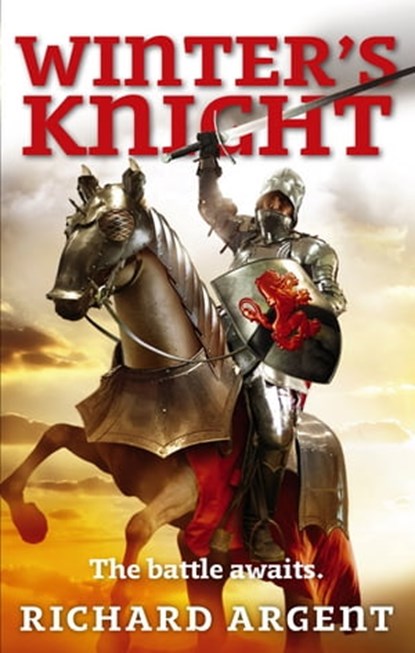 Winter's Knight, Richard Argent - Ebook - 9780748116263