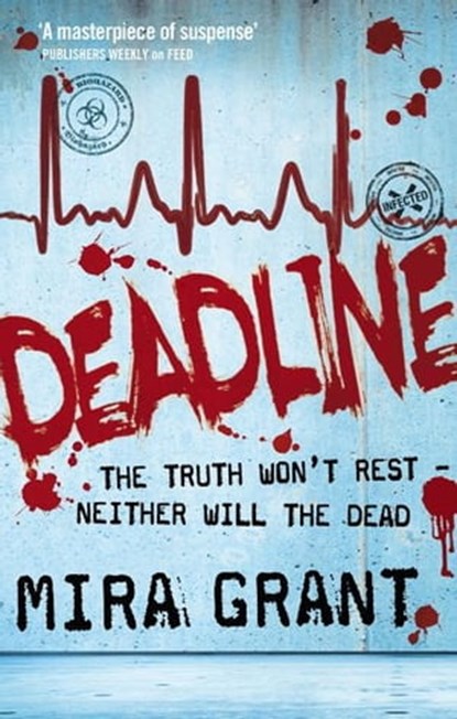 Deadline, Mira Grant - Ebook - 9780748116874