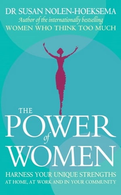 The Power Of Women, Susan Nolen-Hoeksema - Ebook - 9780748117512