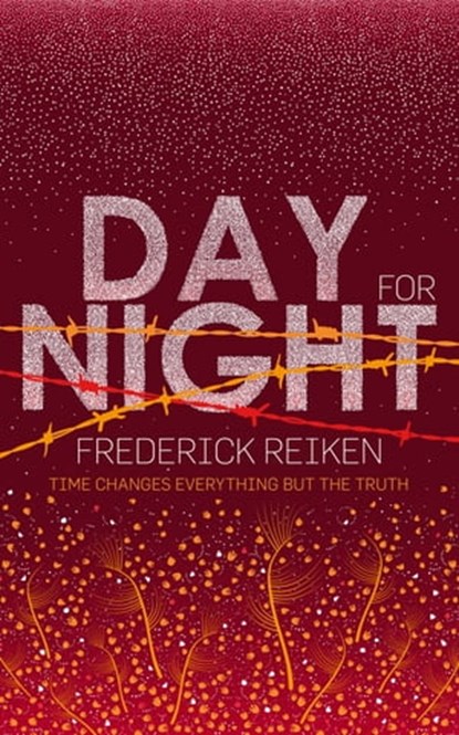 Day For Night, Frederick Reiken - Ebook - 9780748118359